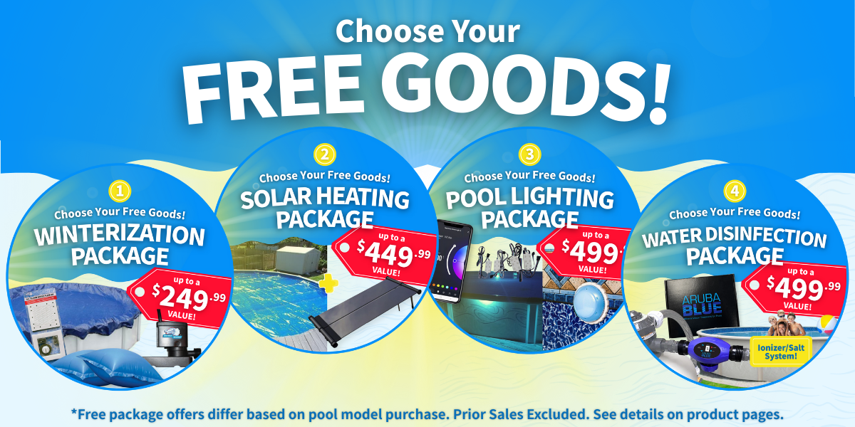 Promotional graphic offering free pool packages with text 'Choose Your Free Goods!' on a blue and yellow background.